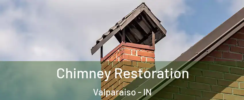  Chimney Restoration Valparaiso - IN