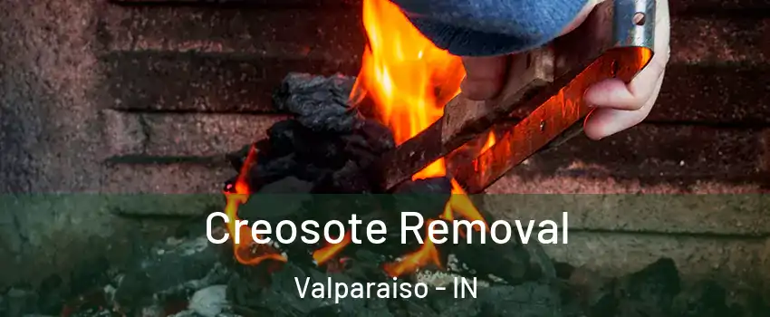  Creosote Removal Valparaiso - IN
