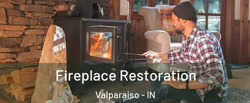  Fireplace Restoration Valparaiso - IN
