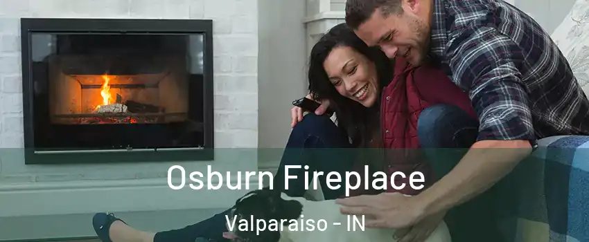  Osburn Fireplace Valparaiso - IN